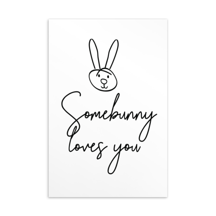 Postkarte Somebunny loves you