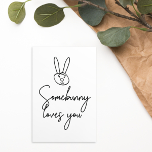 Postkarte Somebunny loves you